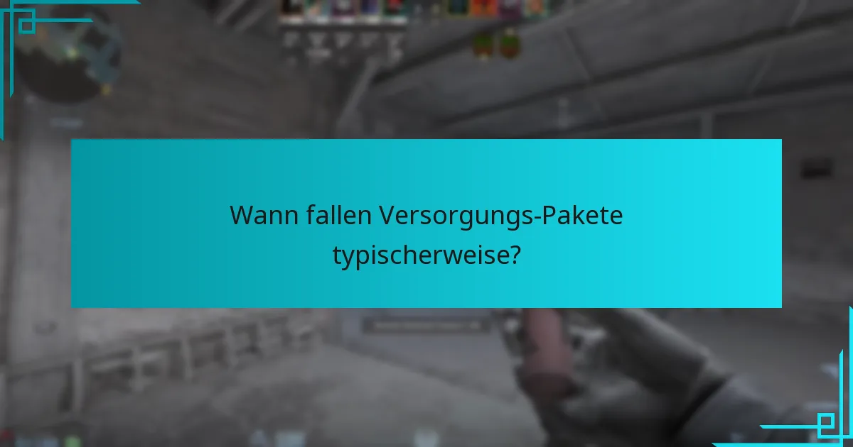 Wie werden Vorhersagen für Versorgungs-Paket-Abwürfe gemacht?