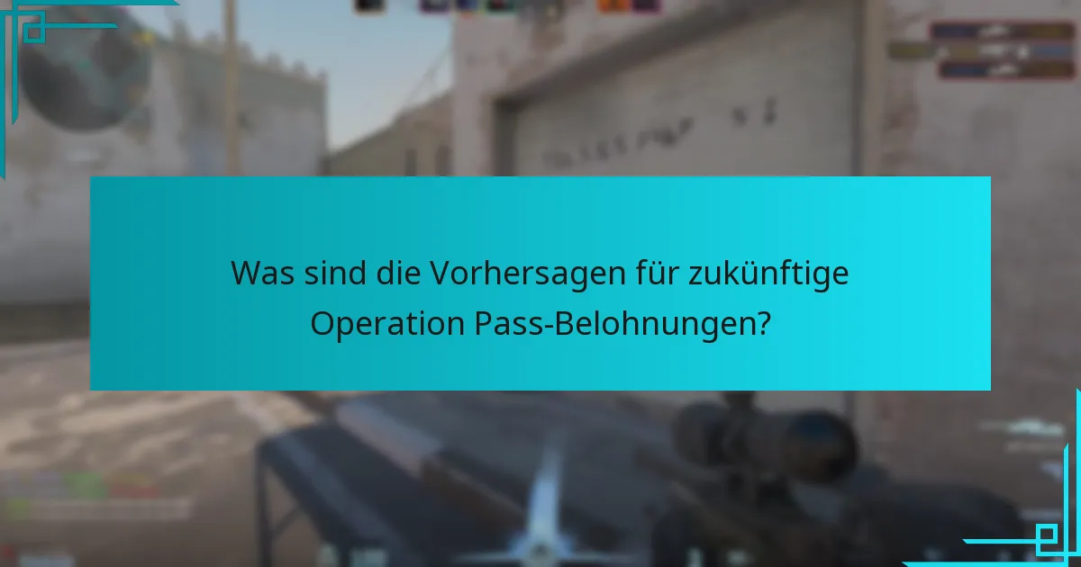 Wie funktioniert der Counter-Strike 2 Operation Pass?
