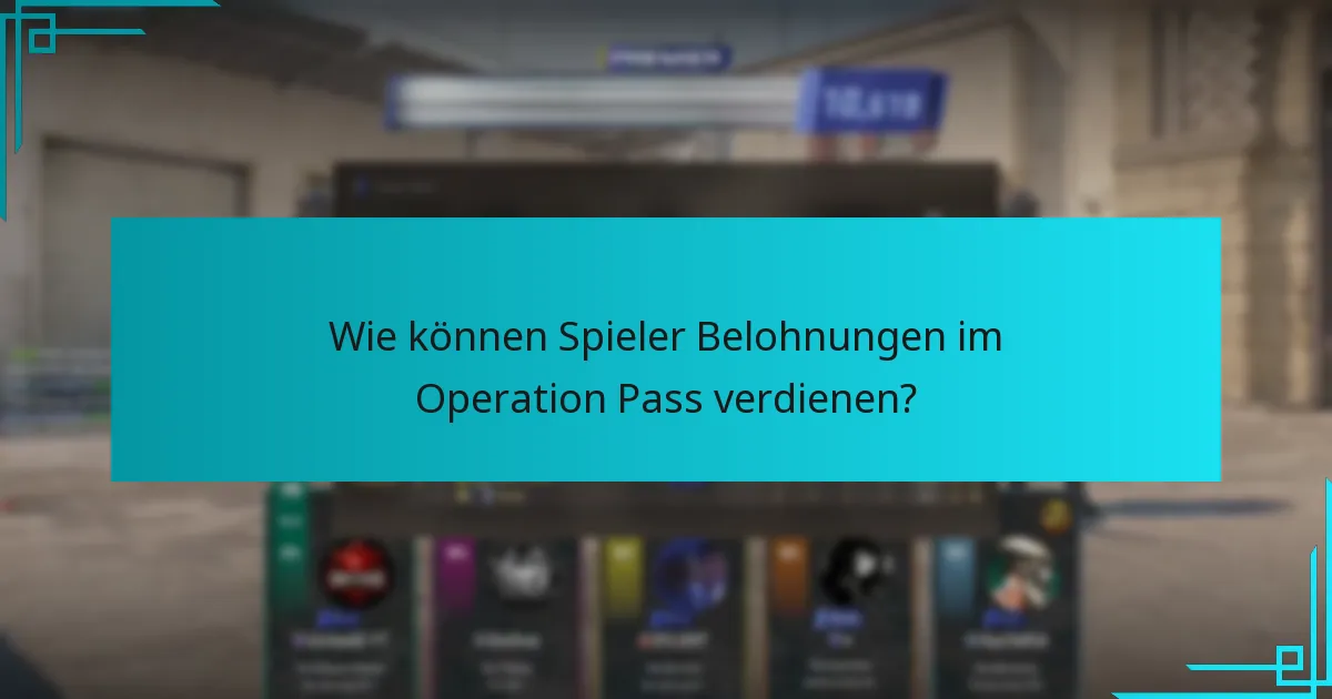 Wie vergleichen sich die aktuellen Belohnungen mit früheren Operation Pässen?