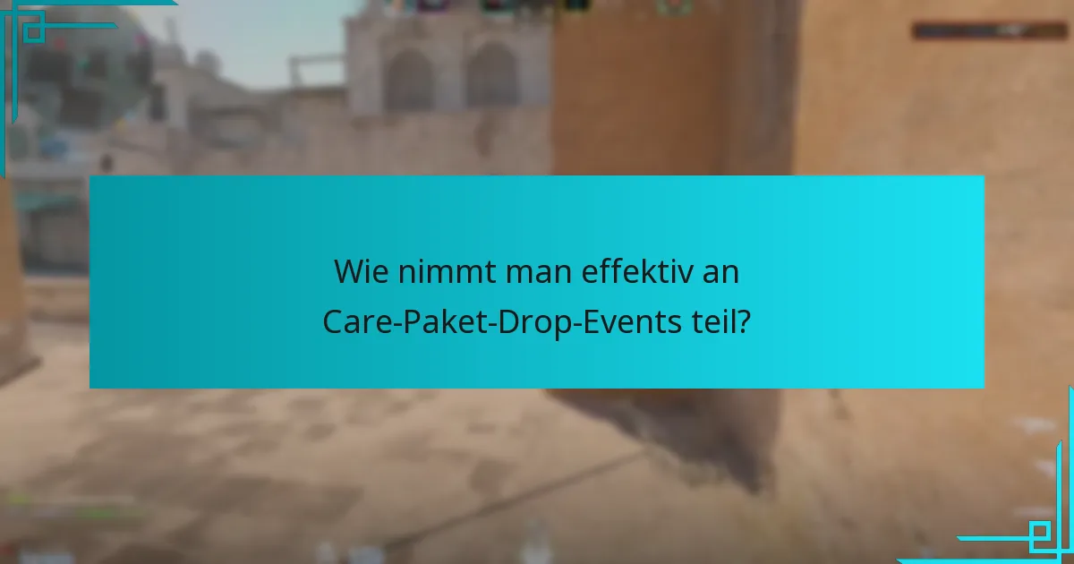 Wie sind die Reaktionen der Community auf Care-Paket-Drop-Events?
